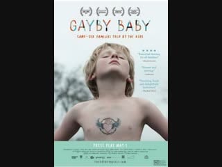 Быть гейби / молодые геев / gayby baby 2015 г, австралия, реж майя ньюэлл / maya newell