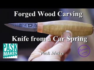 Forged wood carving knife from a car spring