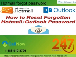 Want to join our hotmail forgot password service 1 888 910 3796, just call us now!