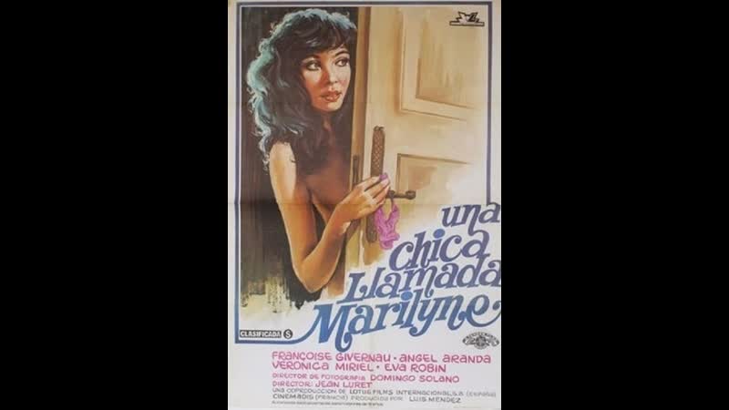 Девушка по имени мэрилин le c de marilyne (1980) испания, франция