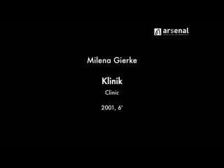 Klinik / clinic (2001) dir milena gierke [1080p]