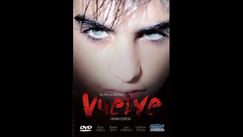 Возвращаться vuelve (2013) аргентина