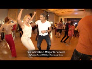 Denis zhmakin & margarita semkina || big russian toosa 2019