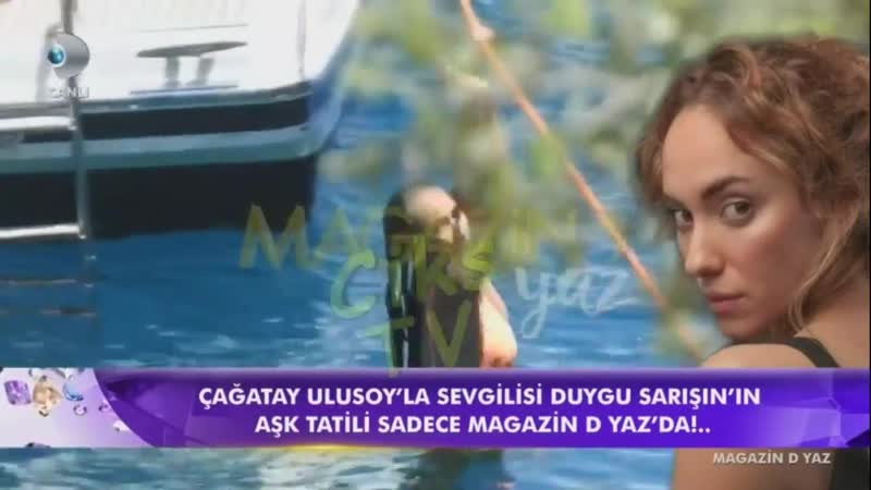 Çağatay ulusoy ve sevgilisi duygu sarışın tatilde çok sıcak görüntüler