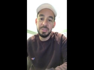 Mike shinoda on facebook live part 2/26 09 2018[lpcoalition]