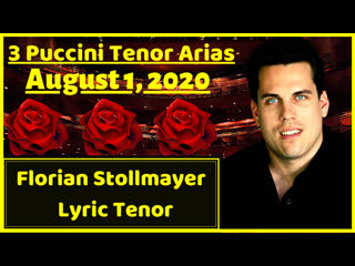 3 puccini tenor arias from madame butterfly, la boheme and turandot by florian stollmayer (august 1, 2020)