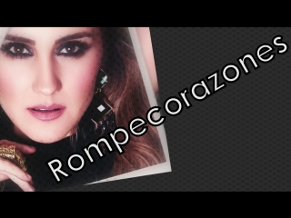 Dulce maria rompecorazones (сердцеед)