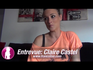 Entrevue clairecastel