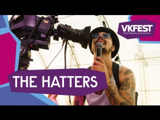 The hatters live на fest 2018