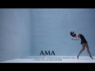 Ama a short film by julie gautier