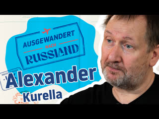 Ausgewandert nach russland alexander kurella | startup unternehmer und bäckereibetreiber