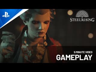 Steelrising 5 minute gameplay video | ps5, ps4