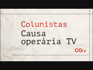 O fascismo não é uma novidade colunistas da cotv, por rafael dantas