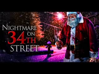 Кошмар на 34 й улице (2022) nightmare on 34th street