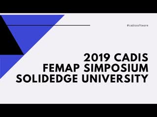 Femap simposium и solid edge university 2019