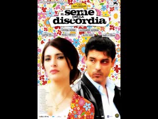 Il seme della discordia (2008)