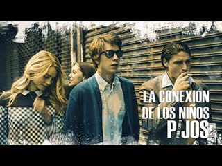 La conexión de los niños pijos (2015 español/castellano)