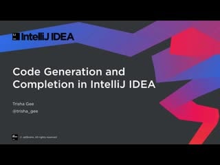 Code generation and completion in intellij idea