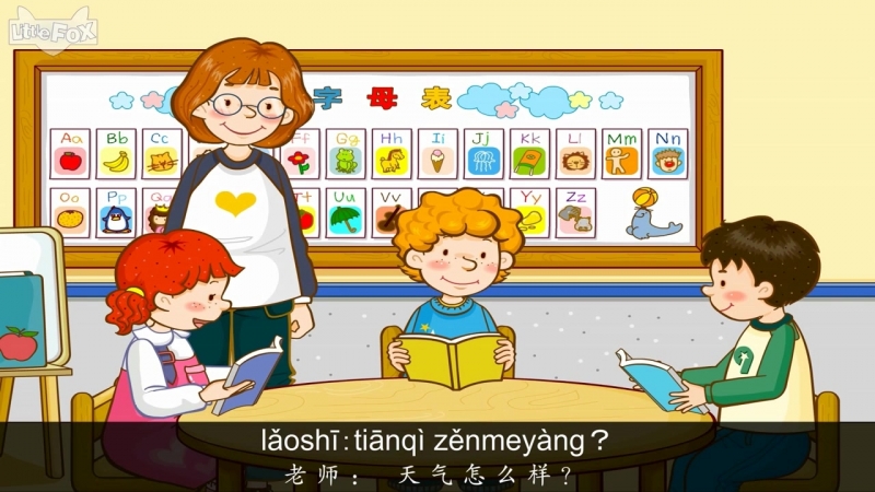 Mrs kellys class 19 hows the weather (凯丽老师的课堂 19 天气怎么样) level 1 chinese by little fox