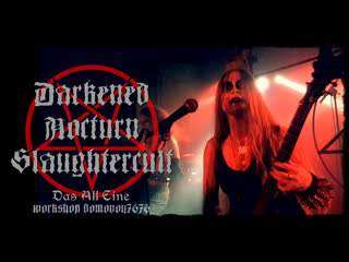 Darkened nocturn slaughtercult das all eine (live at skullcrusher dresden 2018)