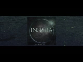 Inspira 2021 noir tunes vol 1 (ep teaser)