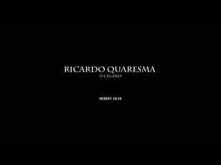 Ricardo quaresma trailer 2019