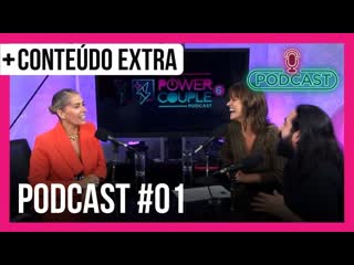 “estou pronta para me entregar 100%” garante adriane galisteu podcast power couple brasil