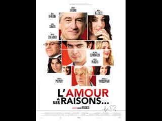 L'amour a ses raisons (2011) / (comédie romantique)