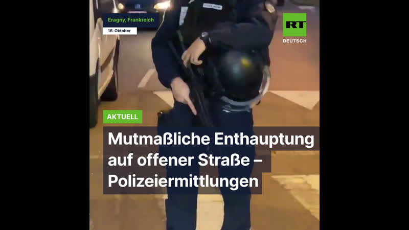 Mutmassliche enthauptung auf offener strasse – polizeiermittlungen