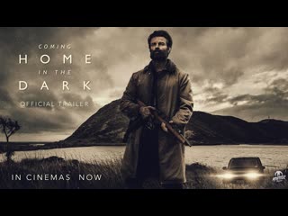 Возвращаясь домой в темноте (2021) coming home in the dark