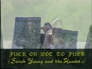 Мр4 720 fuck or not to fuck sarah young and the hamlets [1995]