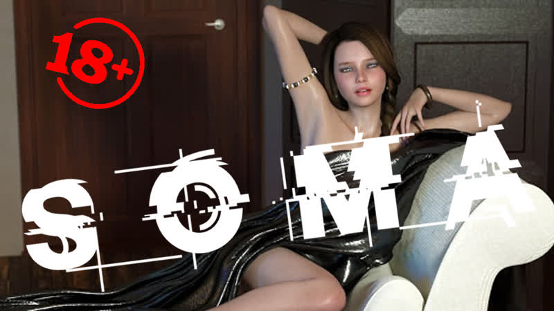 Soma porn video – Нашел себе новое тело ► soma #9