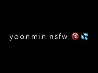 Yoonmin nsfw | чимини сосет юнги хену