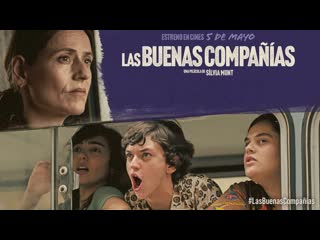 В компании женщин (2023) las buenas compañías