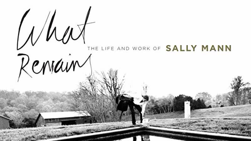 То, что останется / what remains the life and work of sally mann (2005) с русскими субтитрами