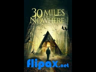 30 miles from nowhere m1080p castellano