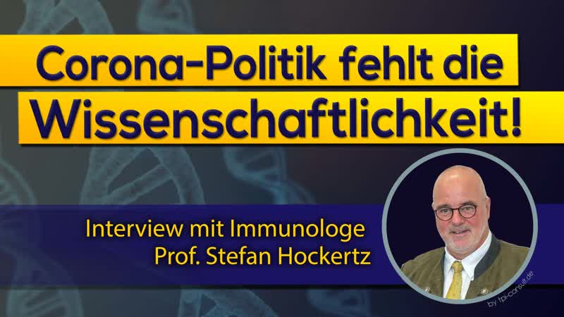 Corona politik fehlt die wissenschaftlichkeit! interview mit immunologe prof stefan hockertz [meinung ungeschminkt]