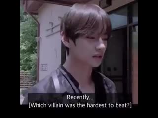 Q which villain was the hardest to beat taehyung for they cut it lmaooo i cant