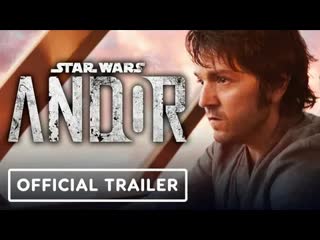 Андор 1 сезон (2022) трейлер субтитры
