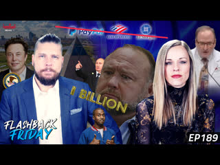 Alex jones’ free speech cost $1billion, bank bans, globohomo doctors, zoomer girl economics ff ep189