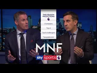 Predictions carra and nev! mnf