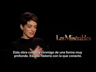 Los miserables entrevista a anne hathaway