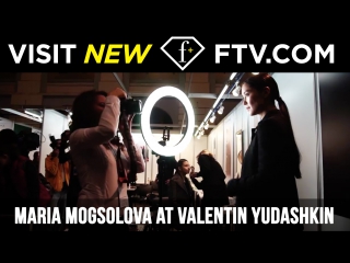 Maria mogsolova & fashiontv | valentin yudashkin 2017