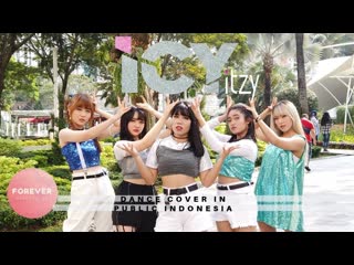 Kpop in public itzy icy dance cover in public indonesia