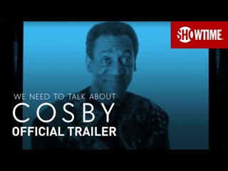 We need to talk about cosby | series trailer