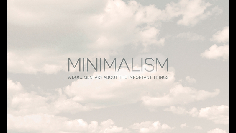 Minimalism a documentary about the important things