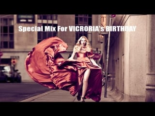 Lenochka abasova elena dukatskaya – special mix for victorias birthday