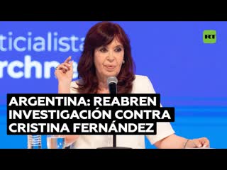 Revocan el sobreseimiento de la causa contra cristina fernández por lavado de activos