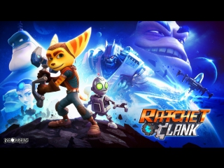 Ratchet and clank галактические рейнджеры (2015, мультфильм на русском языке)