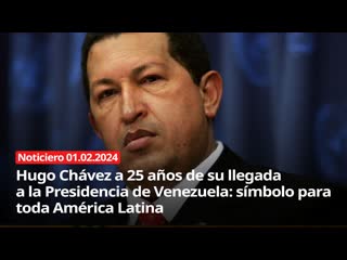 Hugo chávez a 25 años de su llegada a la presidencia de venezuela símbolo para toda américa latina noticiero rt 01 02 2024